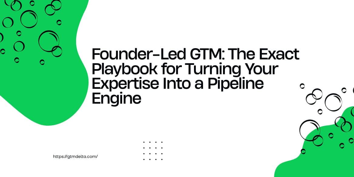 Founder led GTM